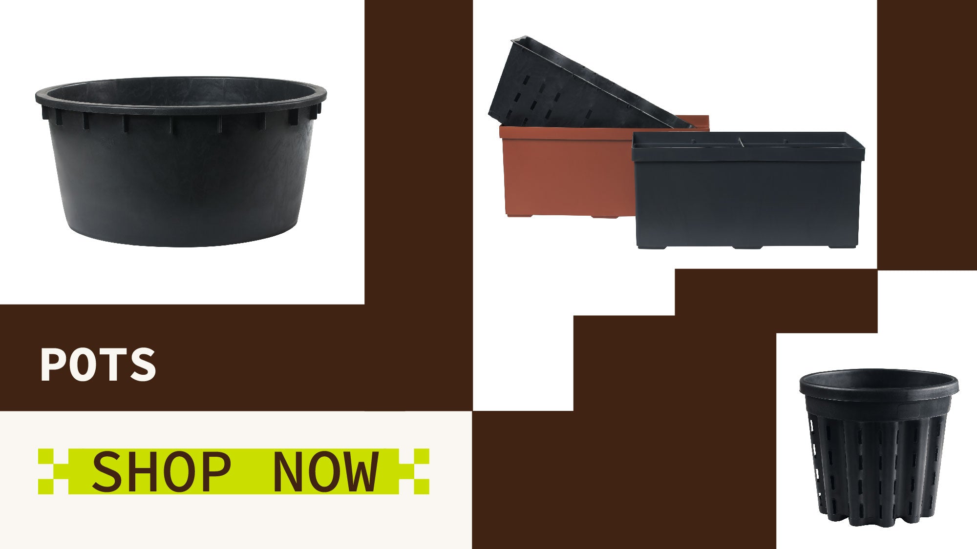 Banner featuring black plastic pots on a brown background with 'Pots Shop Now' text.